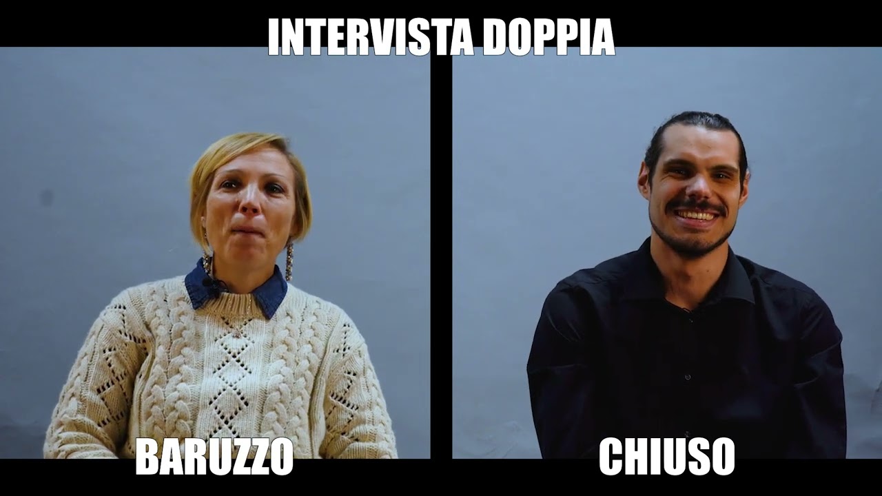 Intervista doppia con Baruzzo e Chiuso