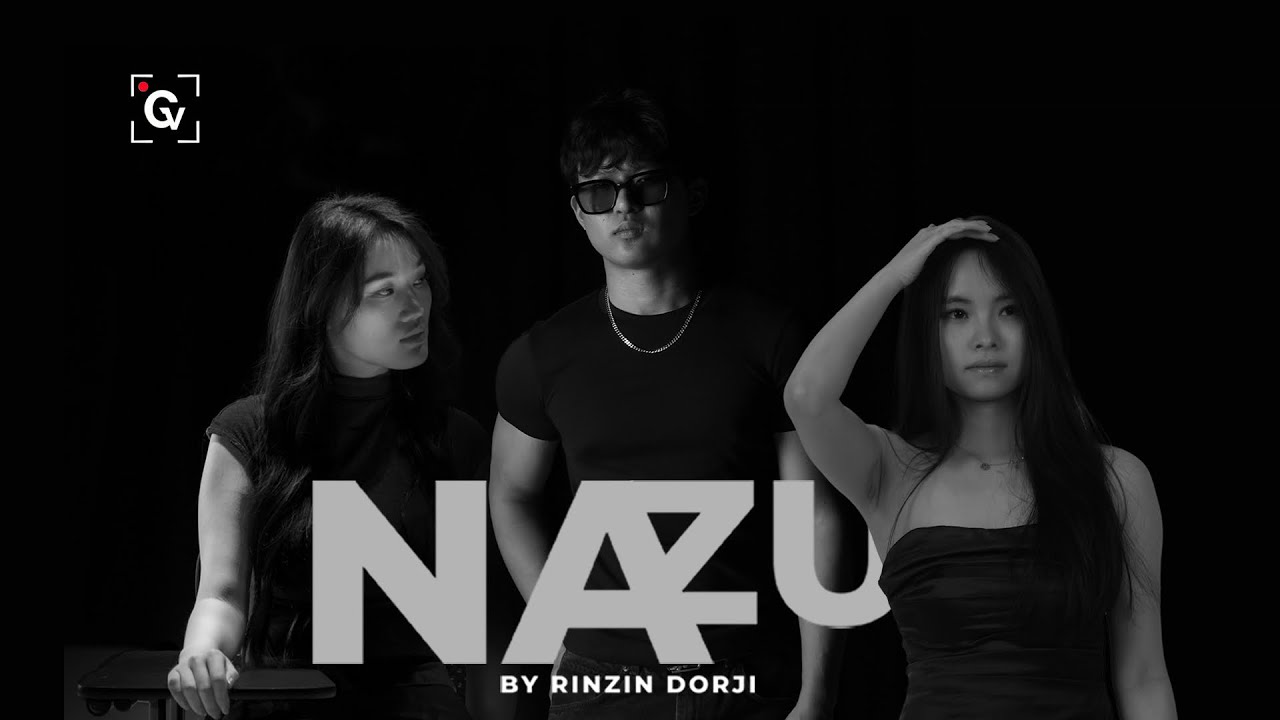 Nazu by Rinzin Dorji