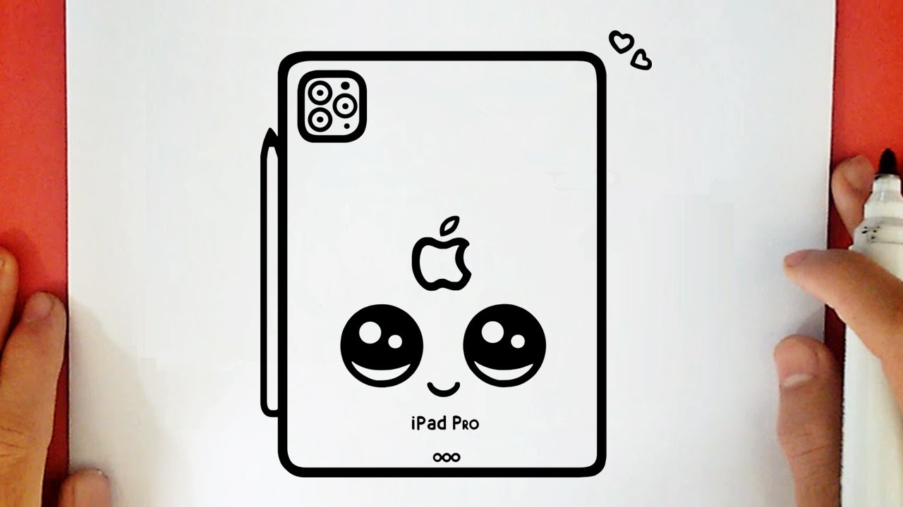COMMENT DESSINER UN IPAD PRO KAWAII