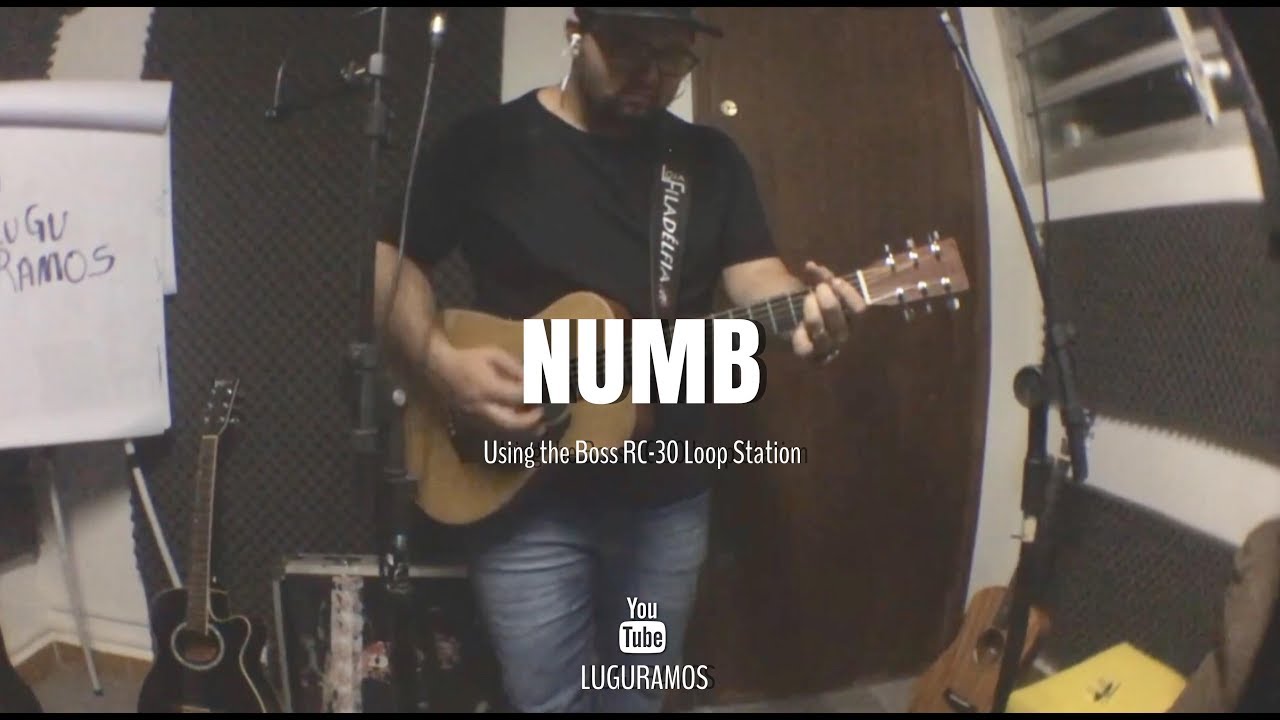 LINKIN PARK “NUMB” (LUGU RAMOS LOOP PEDAL COVER)