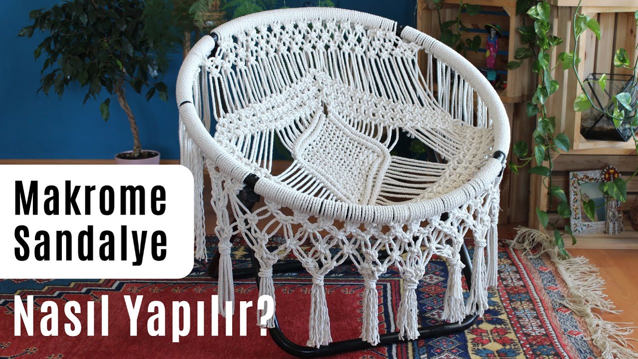 MAKROME SANDALYE / HAMAK NASIL YAPILIR?