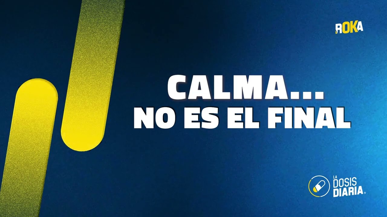 Dosis Diaria Roka - Calma... No es el final