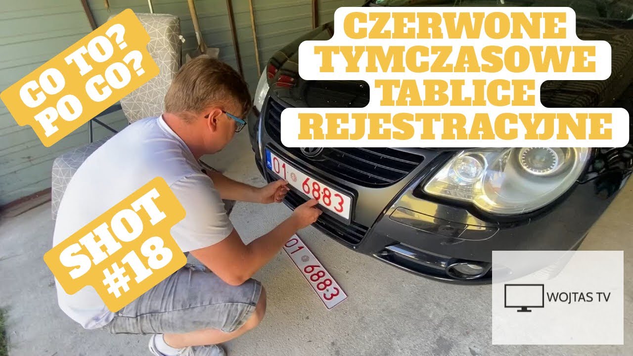 SHOT #18 Zagubiony dowód  Czerwone tablice tymczasowe sposób na badanie techniczne przed rejestracją