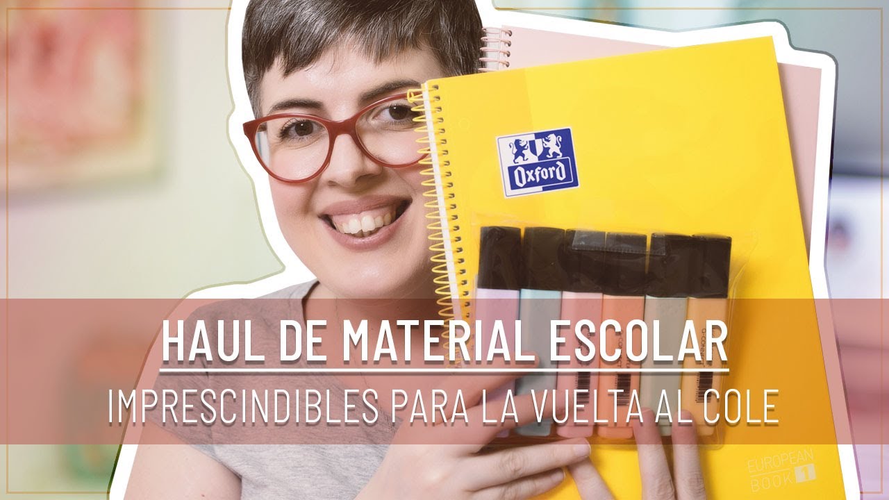 HAUL DE MATERIAL ESCOLAR | IMPRESCINDIBLES para LA VUELTA AL COLE | materialescolar.es