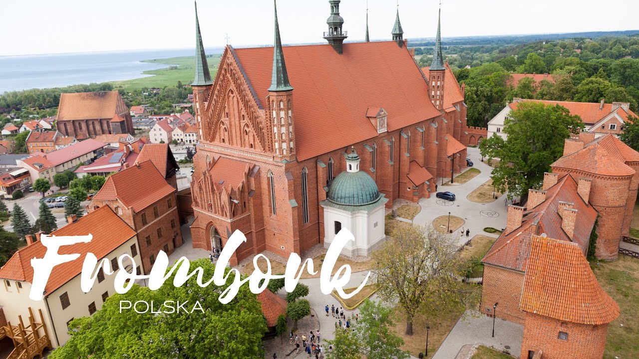 POLSKA 🇵🇱 | FROMBORK - Wzgórze Katedralne