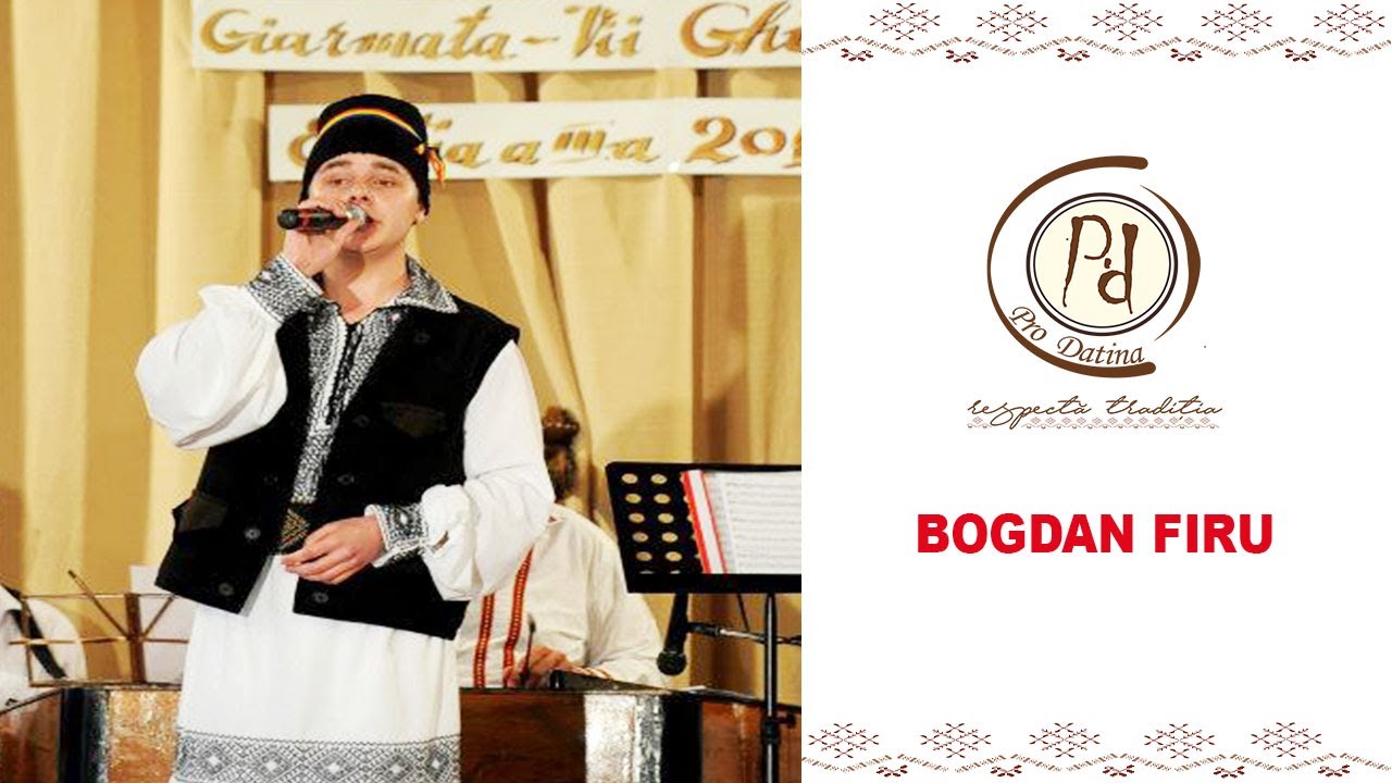 Bogdan Firu - Festivalul Concurs Național &rdquo;Din Comoara Satului&rdquo; 2011⎪#prodatina⎪video