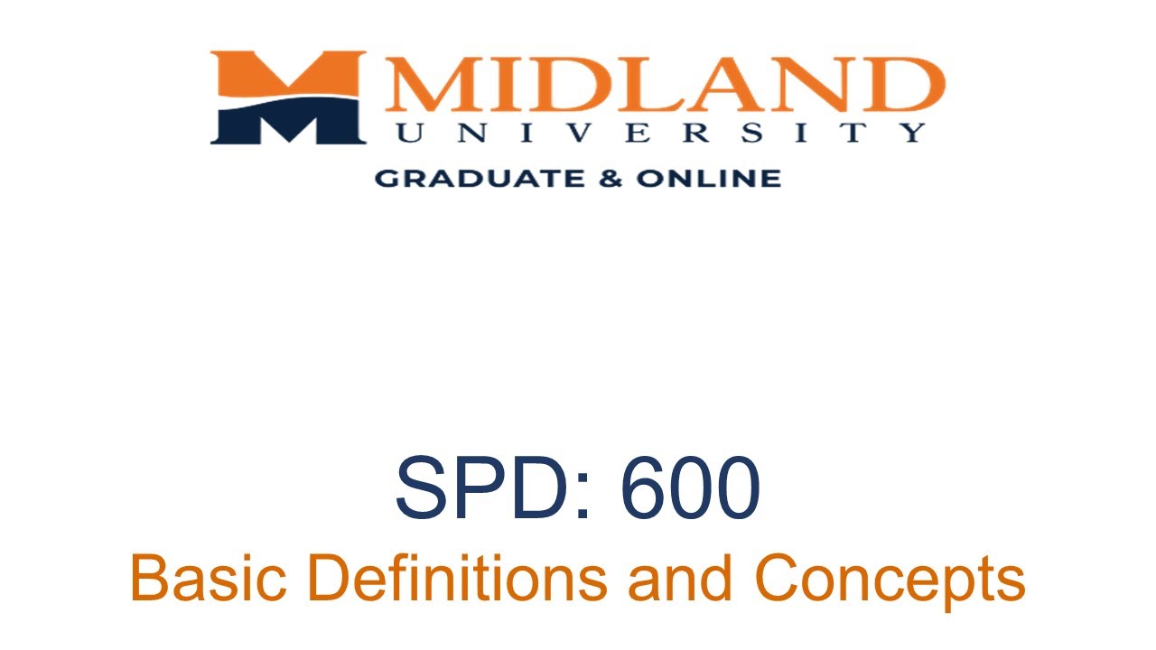 SPD 600: Module 1 - Basic Definitions and Concepts