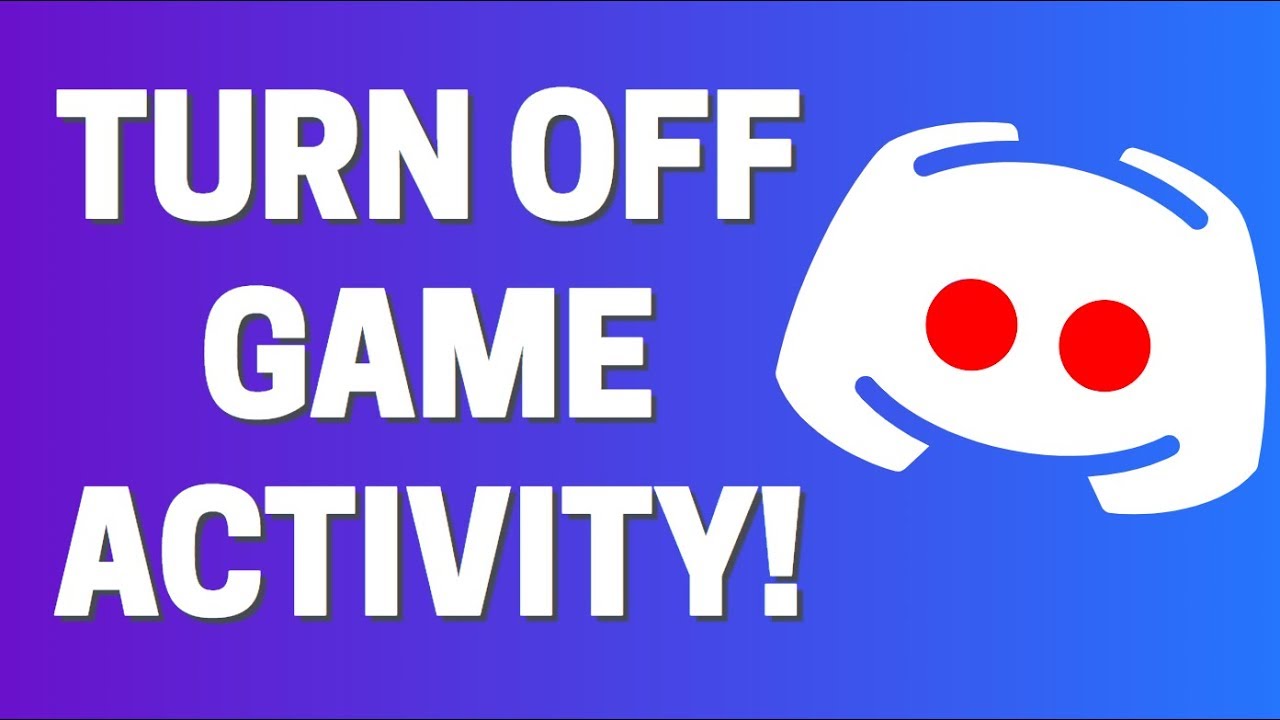 How TO Turn OFF Game Activity In Discord