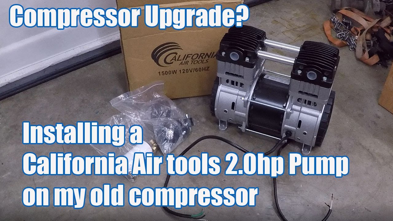 Compressor Upgrade? Installing a California Air Tools 2.0 hp Compressor Pump on my old compressor