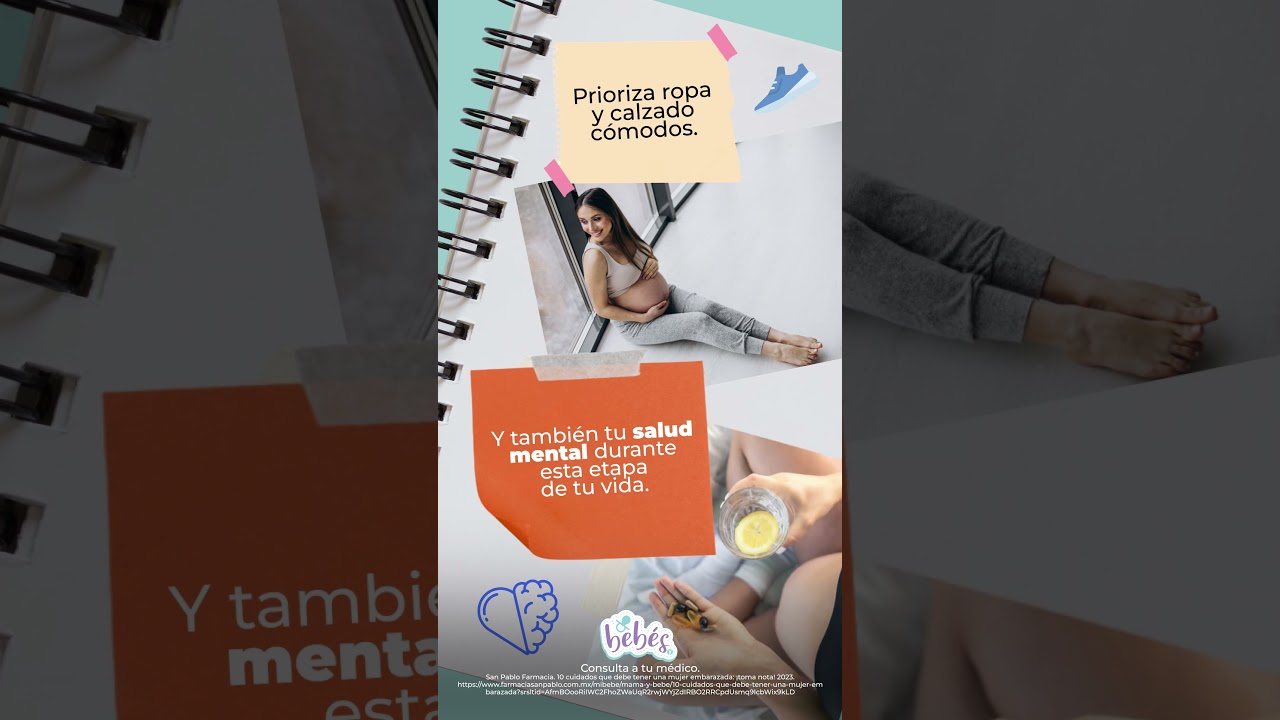 Cuidarte es cuidar a tu bebé | San Pablo Bebés