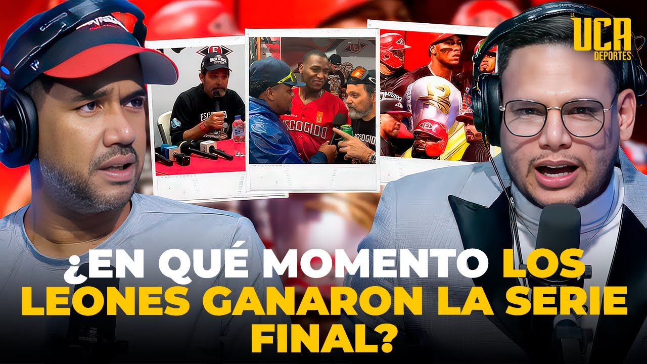 LIDOM: ¿EN QUÉ MOMENTO LOS LEONES GANARON LA FINAL? ANÁLISIS CON JONATHAN TIBURCIO 