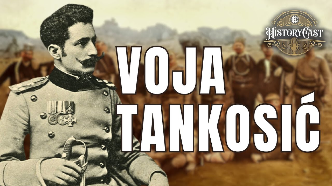 Demon bojnog polja, major Voja Tankosić | HistoryCast ep. 121
