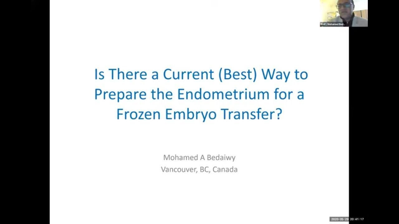 Is there a current (Best) way to prepare the Endometrium for a Frozen Embryo Transfer?