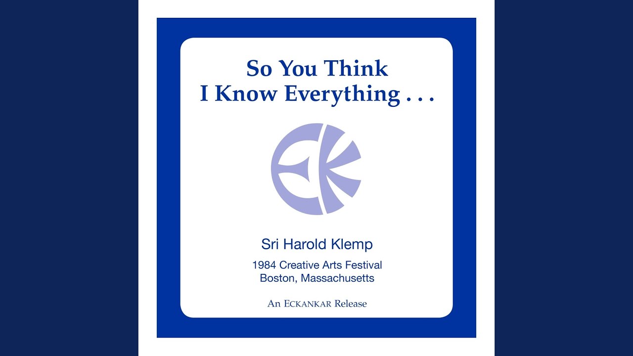 So You Think I Know Everything . . .