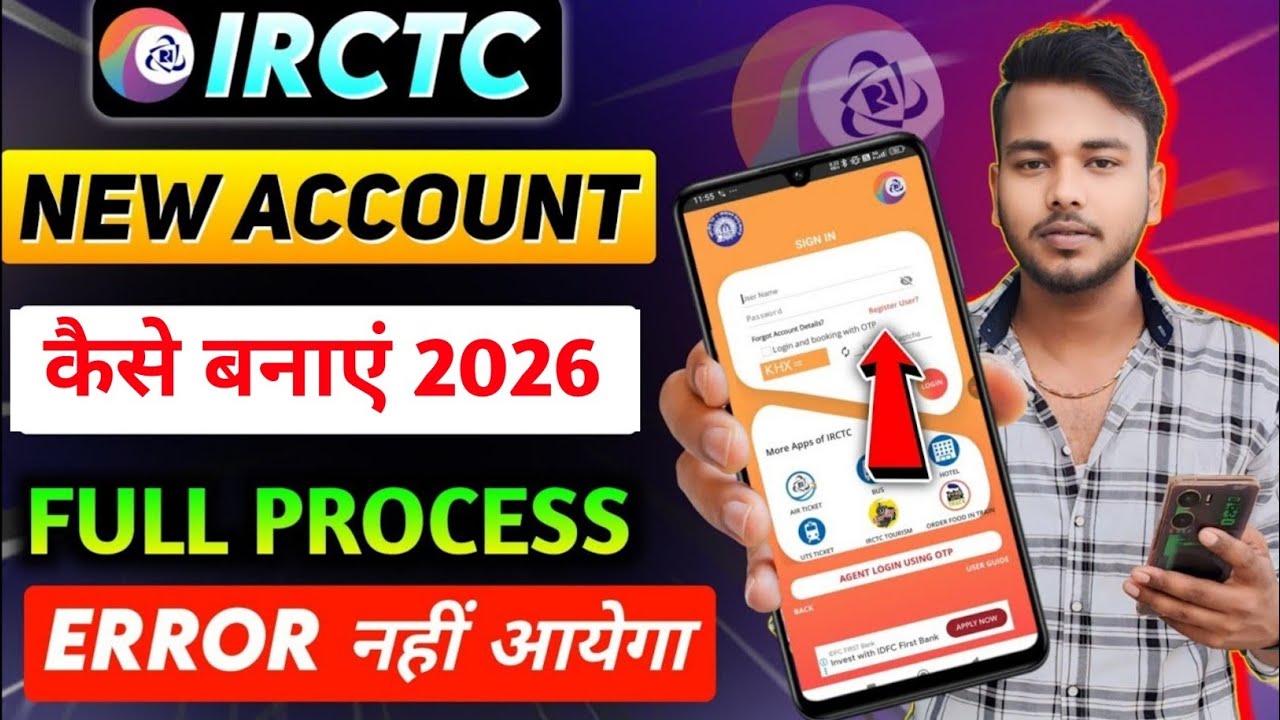 Irctc New Account Kaise Banaye 2026 | How To Create New Irctc Account Kaise Banaye | Irctc Id Banaye