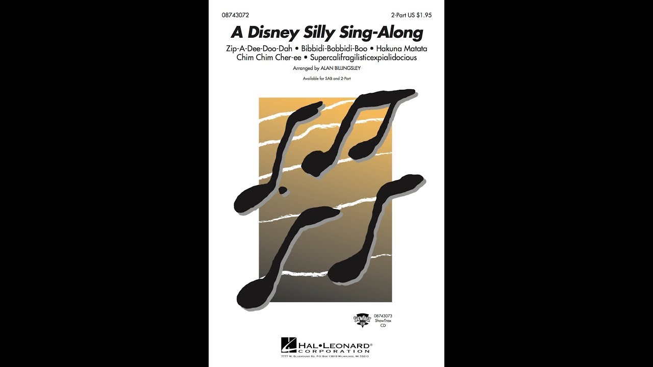 A Disney Silly Sing-Along (2-Part Choir) - Arranged by Alan Billingsley