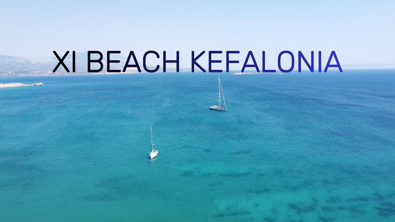 XI BEACH || KEFALONIA 4K