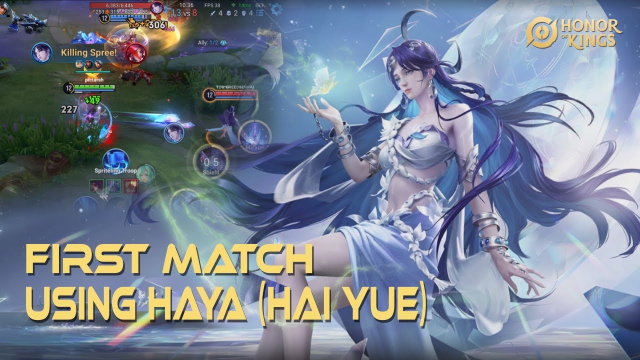 First match with Haya (Hai Yue) in HOK | Hai Yue Gameplay