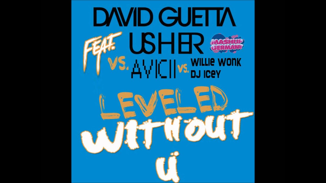 Leveled without you - Mashup Germany