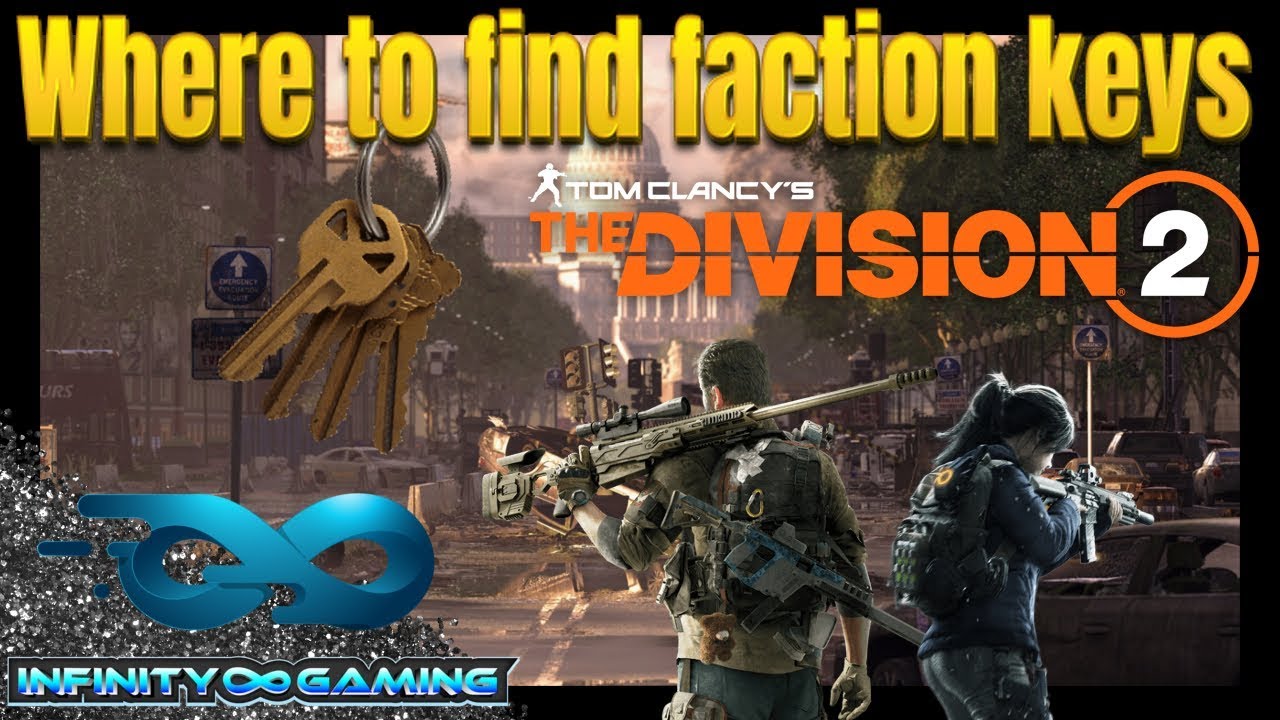 The Division 2 : Where to find Faction keys