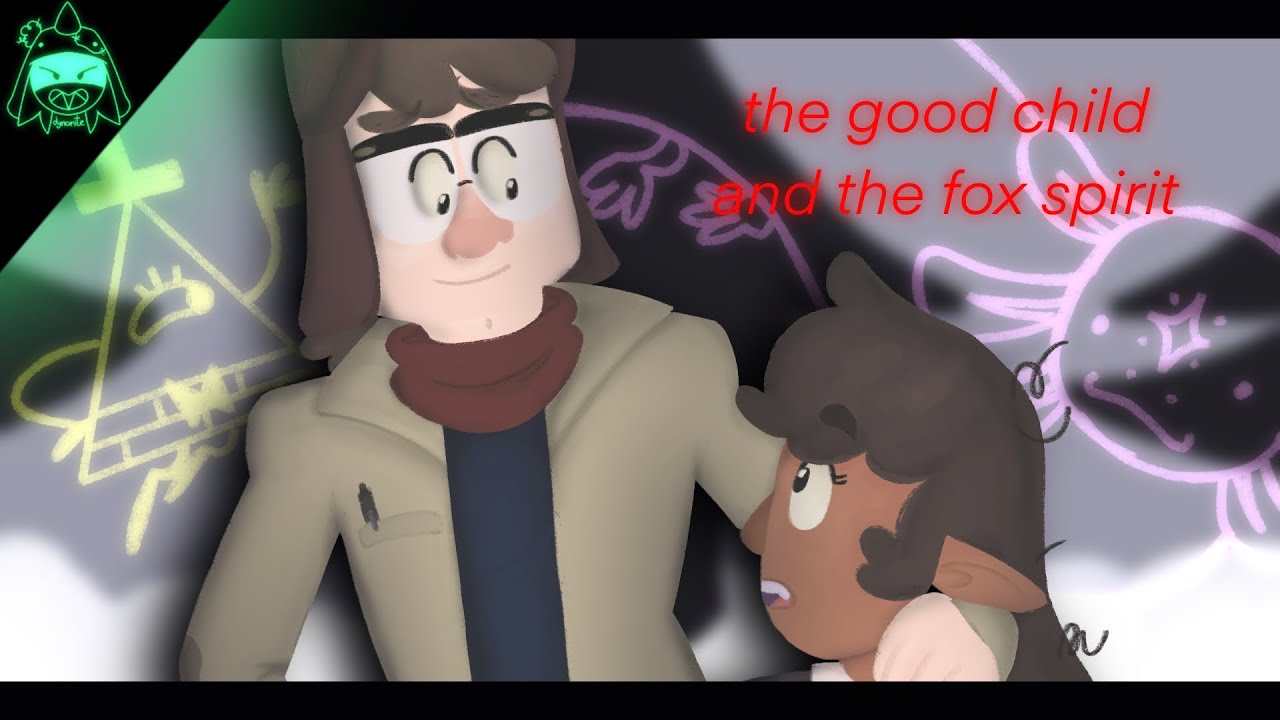 TW in video! | The Good Child and The Fox Spirit | Gravity Falls AU / OC Animation