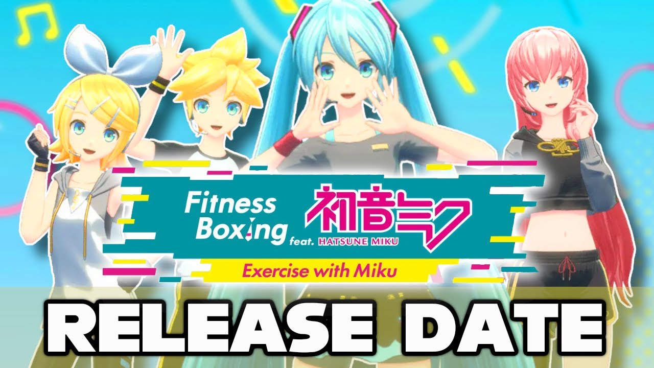Fitness Boxing ft Hatsune Miku English Release Date Revealed!