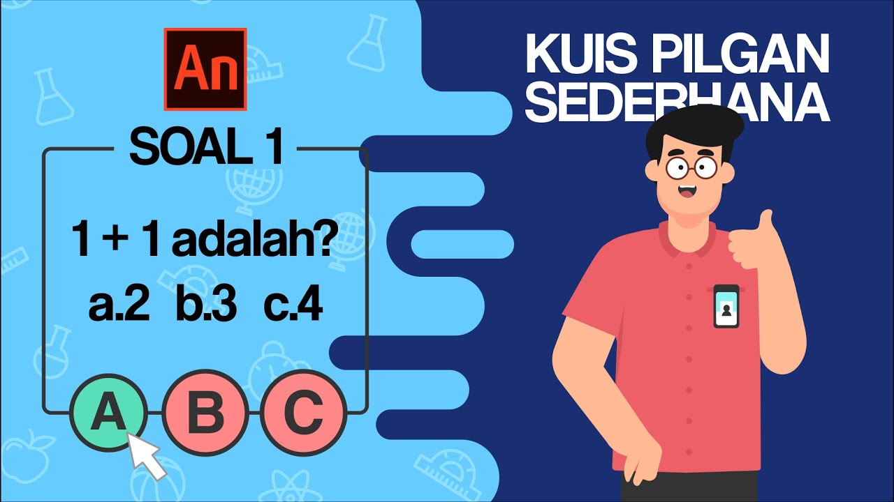 TUTORIAL - Membuat Kuis Pilihan Ganda Sederhana Adobe Animate Indonesia