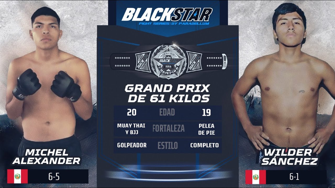 Michel Alexander vs. Wilder Sanchez  🇵🇪 (10ma pelea) - Blackstar Fight Series 2
