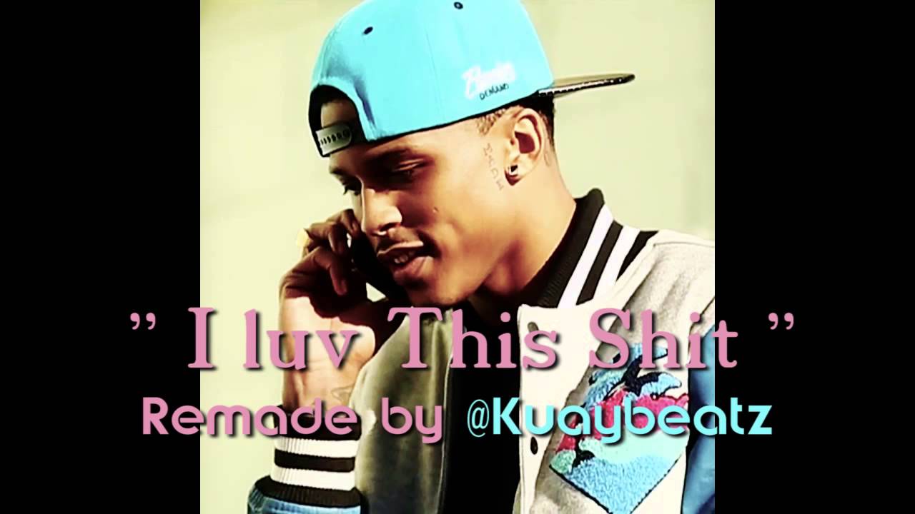 August Alsina - I Luv This Shit (Official ) (instrumental) By KUAYBEATZ