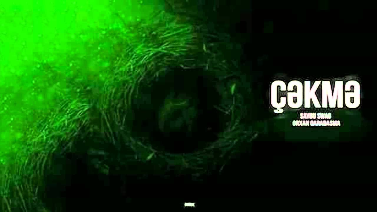 SAYBU feat. Ogb - Çəkmə