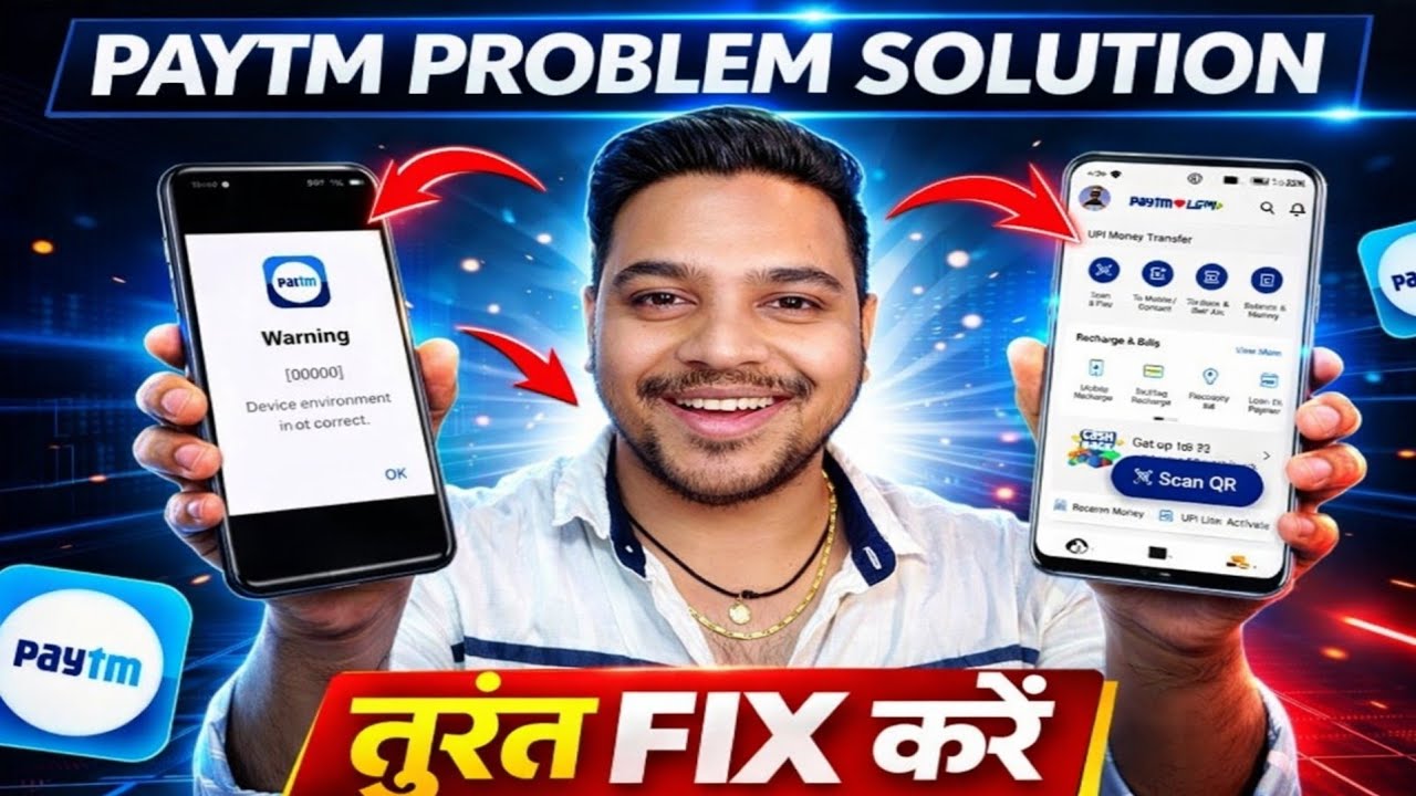 Paytm Device Enrolment Error Fix | Device Environment Not Correct | Paytm Problem Solution 2026