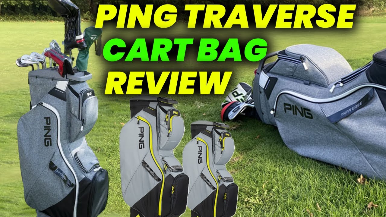PING Traverse cart bag Review 2024: Lightweight and storage capacity best golf bag