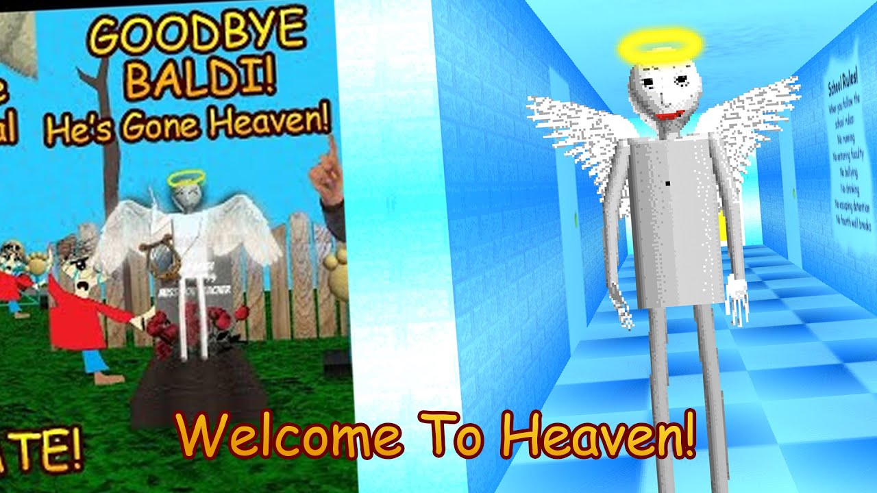 Welcome To Heaven! | Baldi's Is an Angel