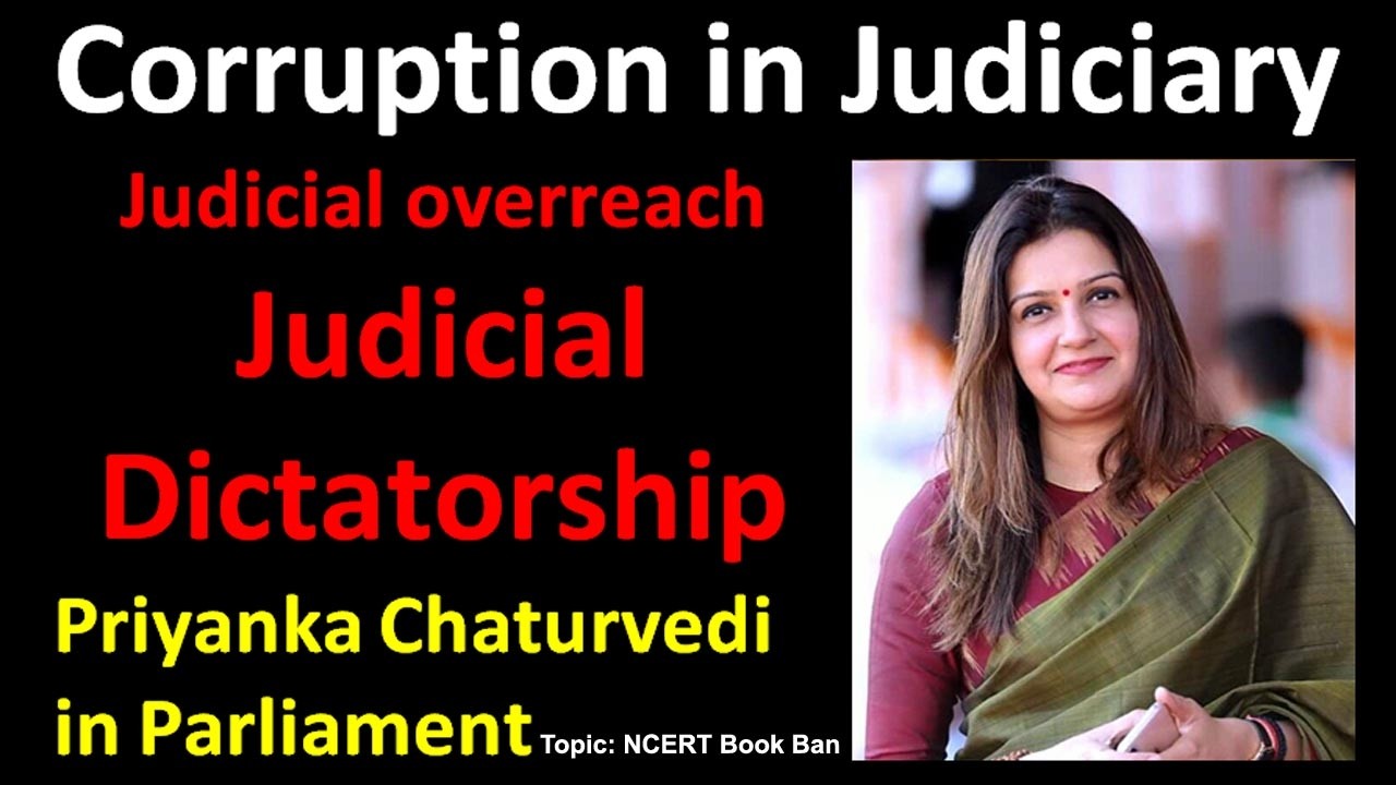 Judicial Dictatorship, Judicial overreach. Priyanka Chaturvedi in Parliament NCERT Book Ban.