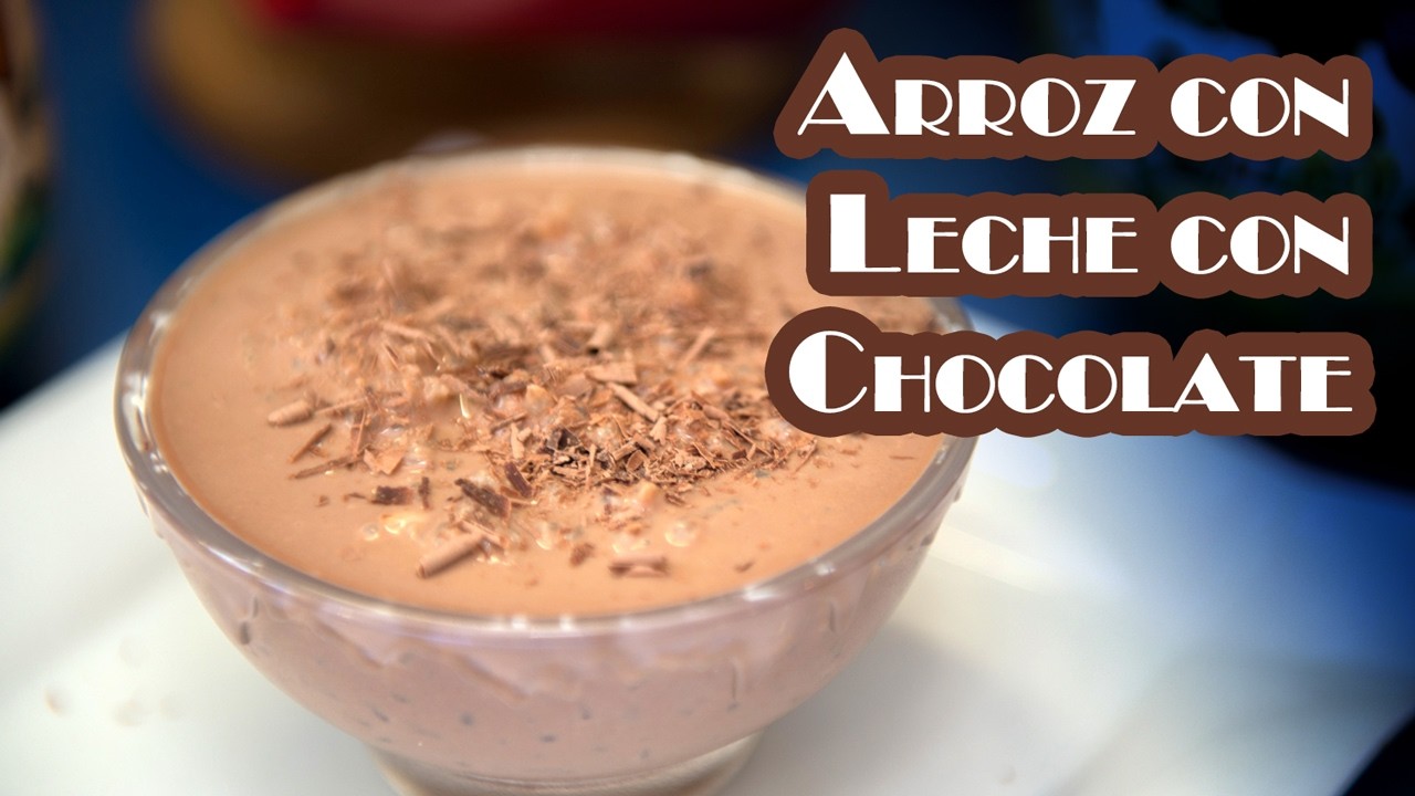 La Mejor Receta de Arroz con Leche de Chocolate