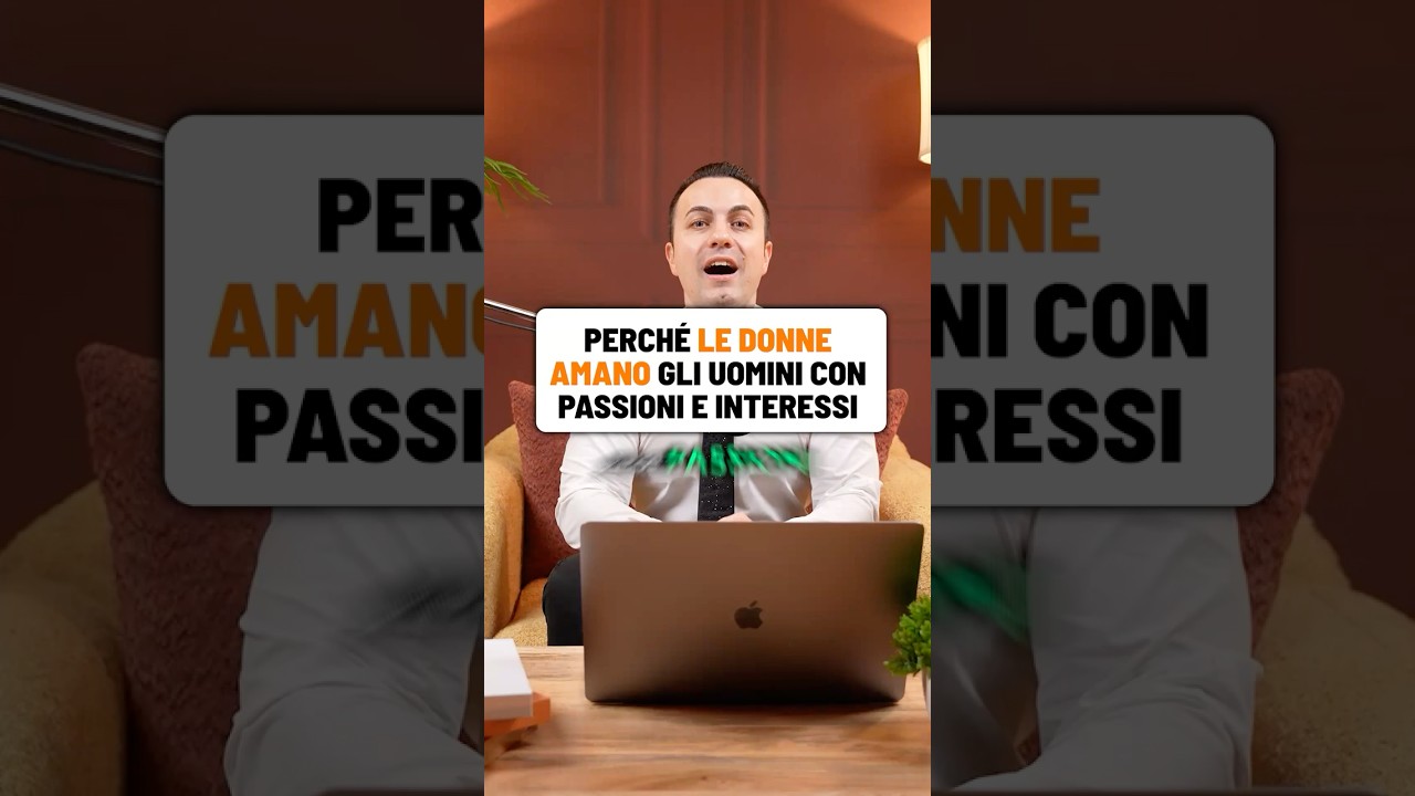Perch&eacute; le DONNE AMANO gli UOMINI con PASSIONI e INTERESSI #donne #passioni #playloveracademy