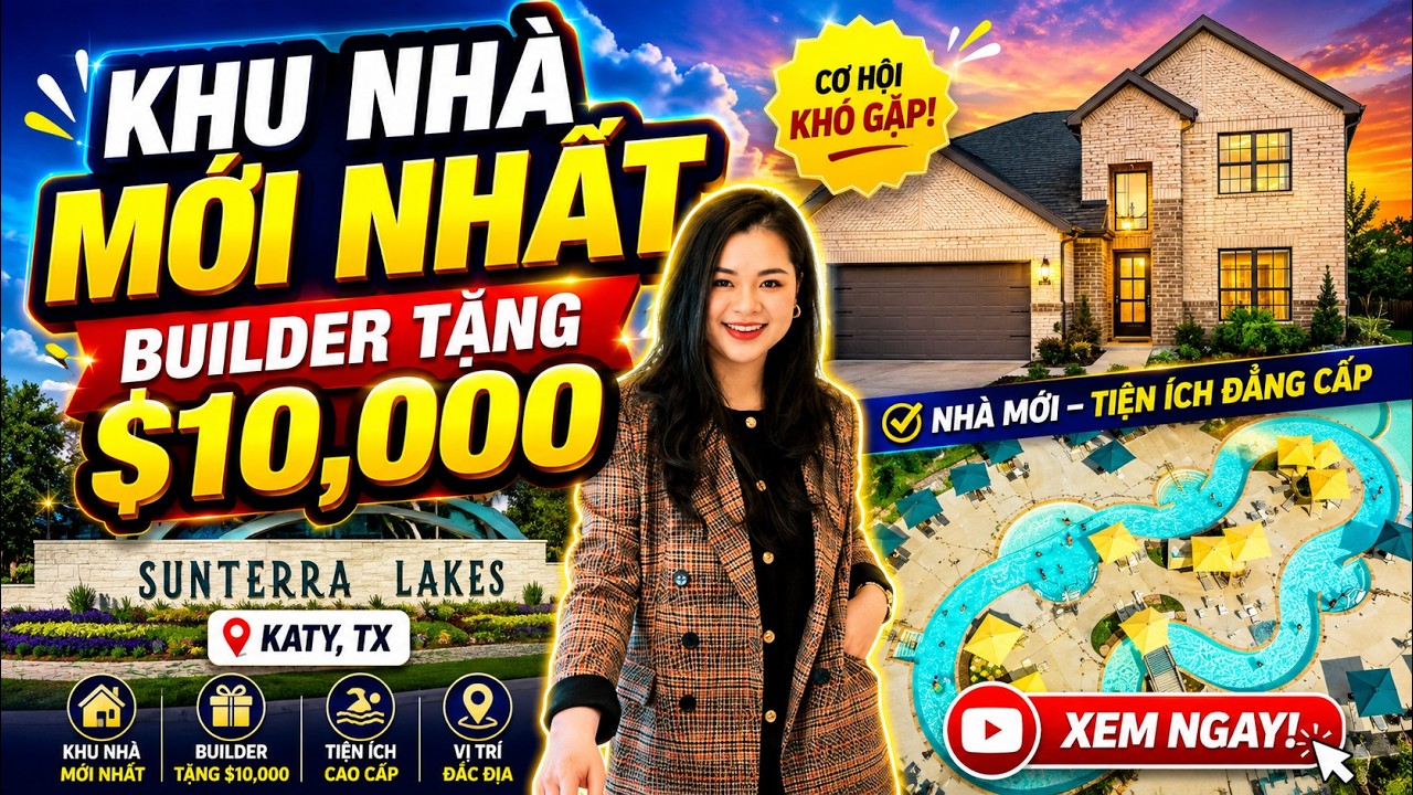 71-  👀Bất ngờ với khu nhà mới nhất vừa được Grand Opening | Builder giảm giá, cho mạnh tới $10,000 😲