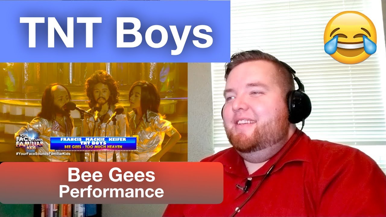 TNT Boys as Bee Gees | Too Much Heaven - Jerod M Reaction