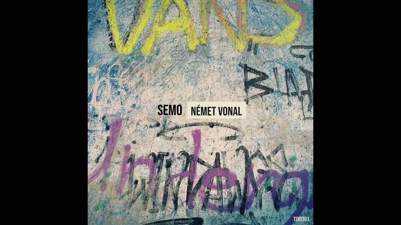 SEMO - N&eacute;met vonal (PROD.By TIXO301)