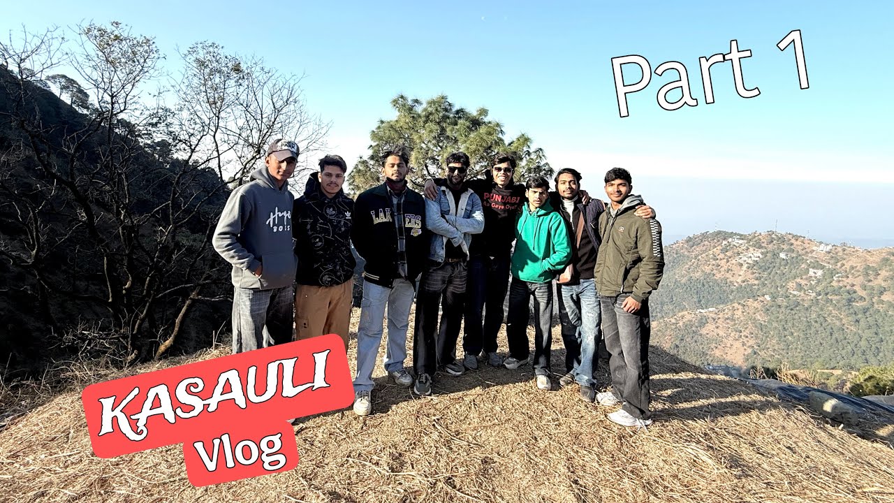 Kasauli vlog part 1 
