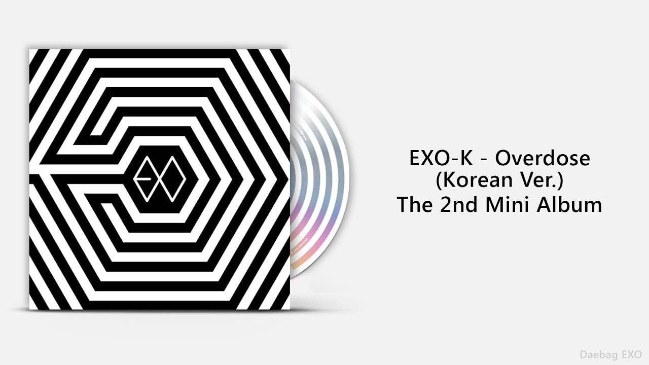 [Full Album] EXO-K - Overdose