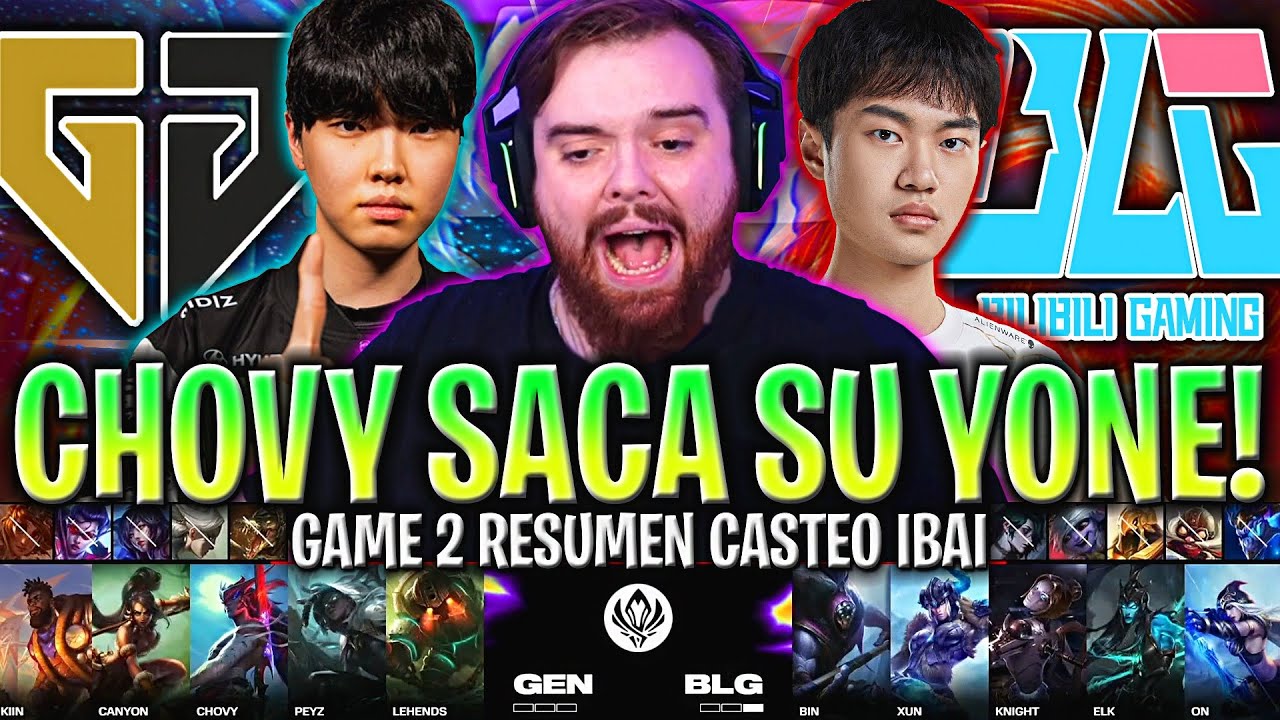 CHOVY SACA SU PICK SECRETO EN MSI!😱 | GEN vs BLG Game 2 SEMIFINAL MSI 2024 ESPAÑOL IBAI LVP