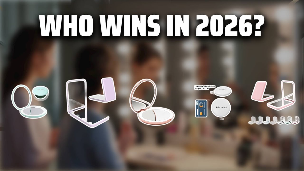 The Top 5 Best Pocket Mirror With Light in 2026 - Must Watch Before Buying!