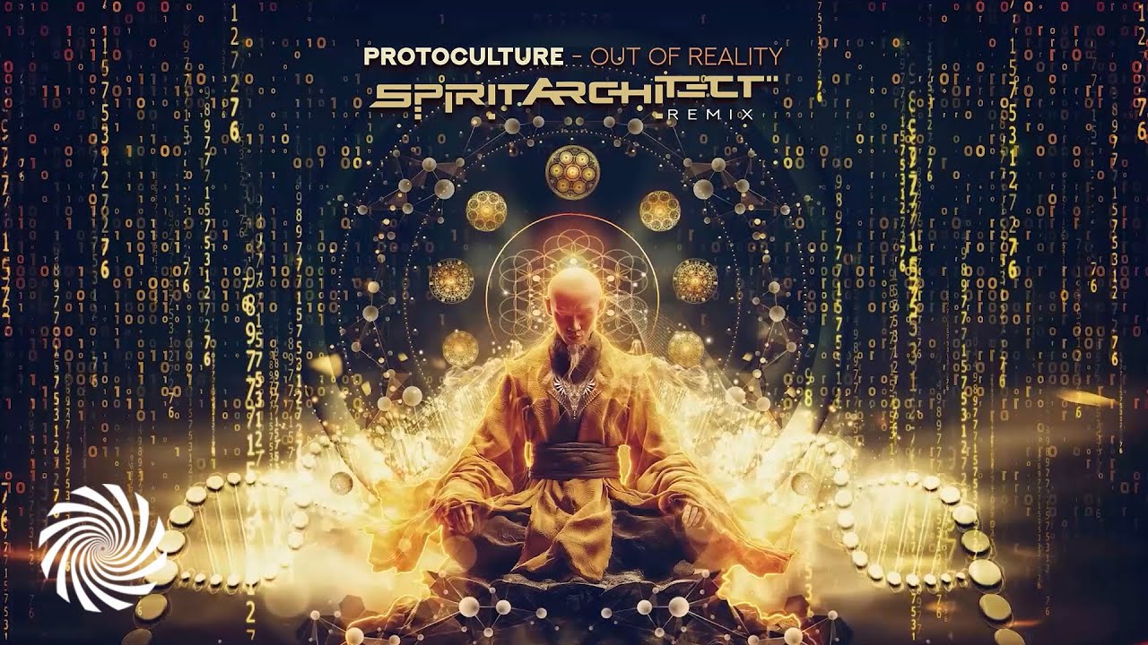 Protoculture - Out Of Reality (Spirit Architect Remix)