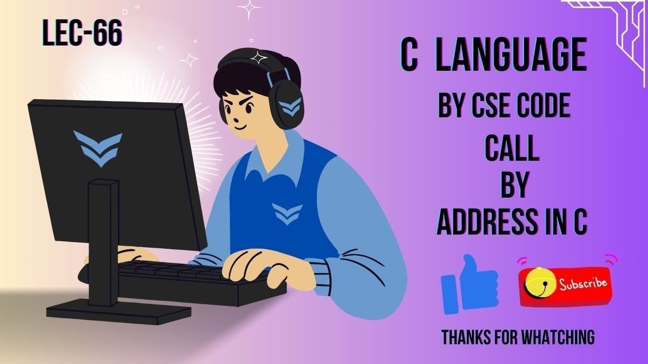 Call by Address in C Language || What is Call by Address and Explain in Hindi | By Cse Code...