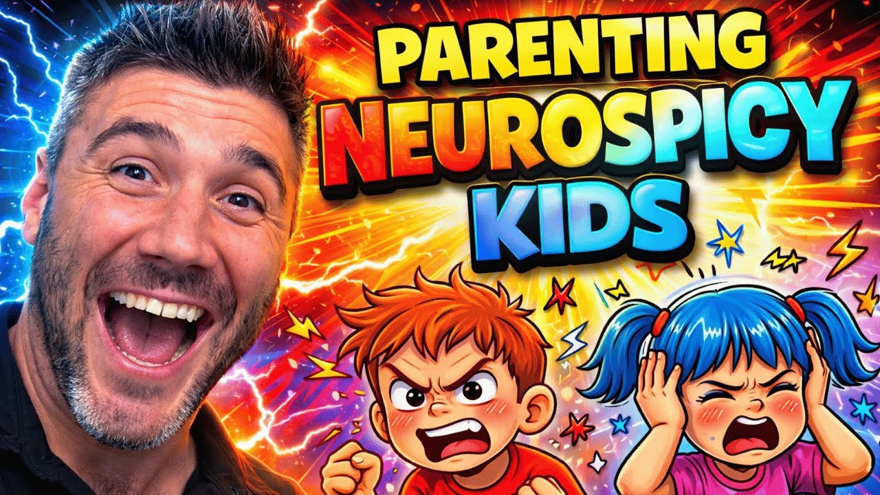 Parenting 'Neuro-Spicy' Kids!