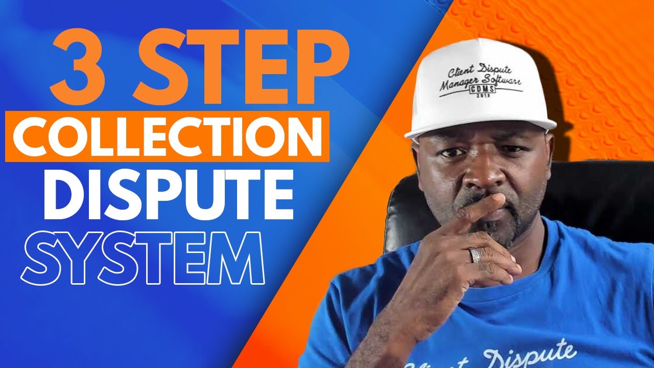 Collection Dispute Letter: Use my 3-Step Collection Dispute Letter System to Win(2023)