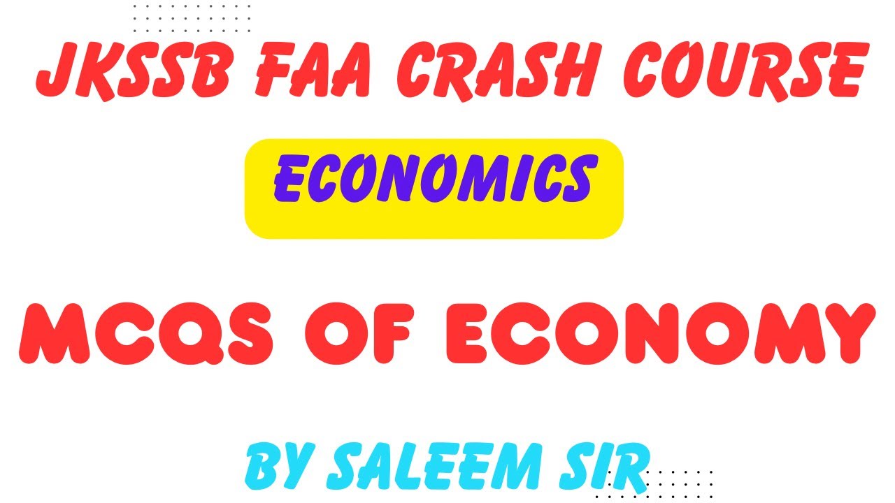 MCQS OF ECONOMICS FOR FAA II JKSSB #faa 