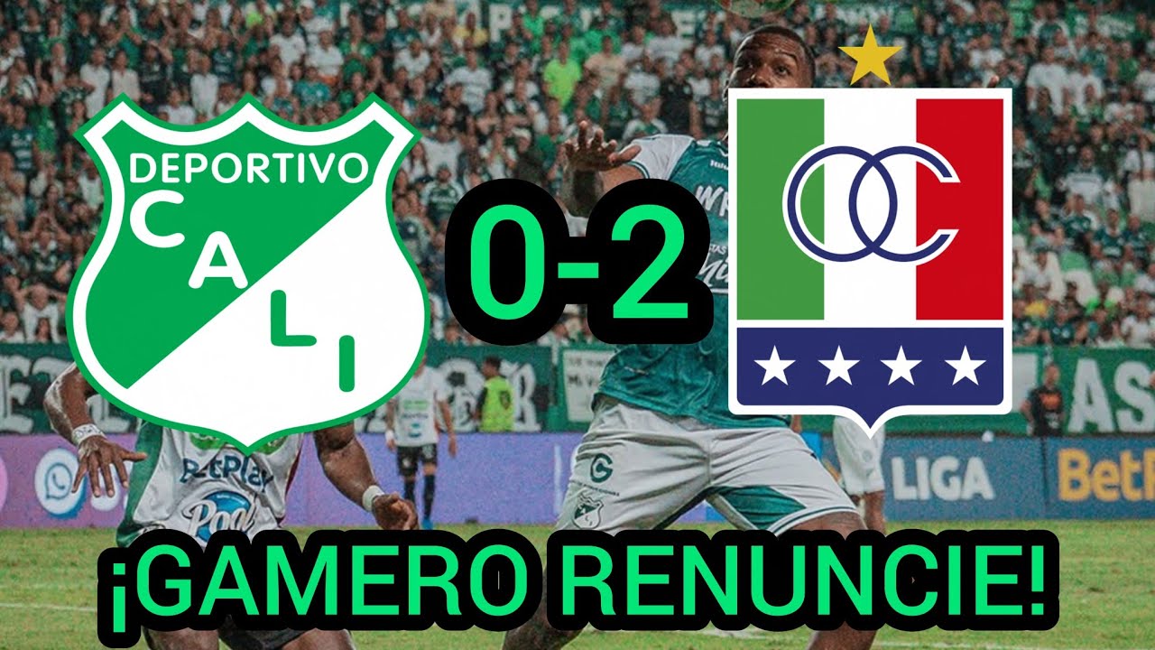 ¡Gamero debe renunciar ya al Cali y vergonzosa derrota!😡 Deportivo Cali 0x2 ante Once Caldas.