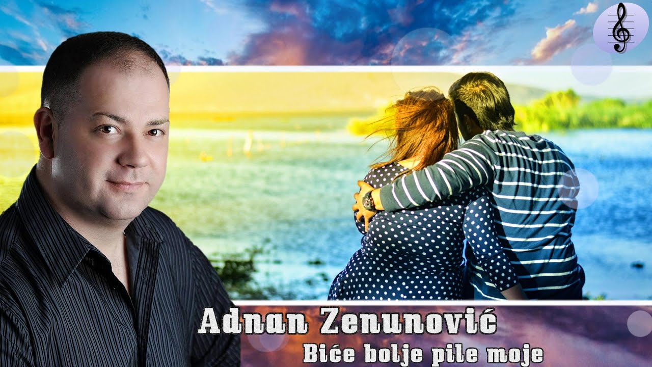 Adnan Zenunovic - Bice bolje pile moje [Uzivo]